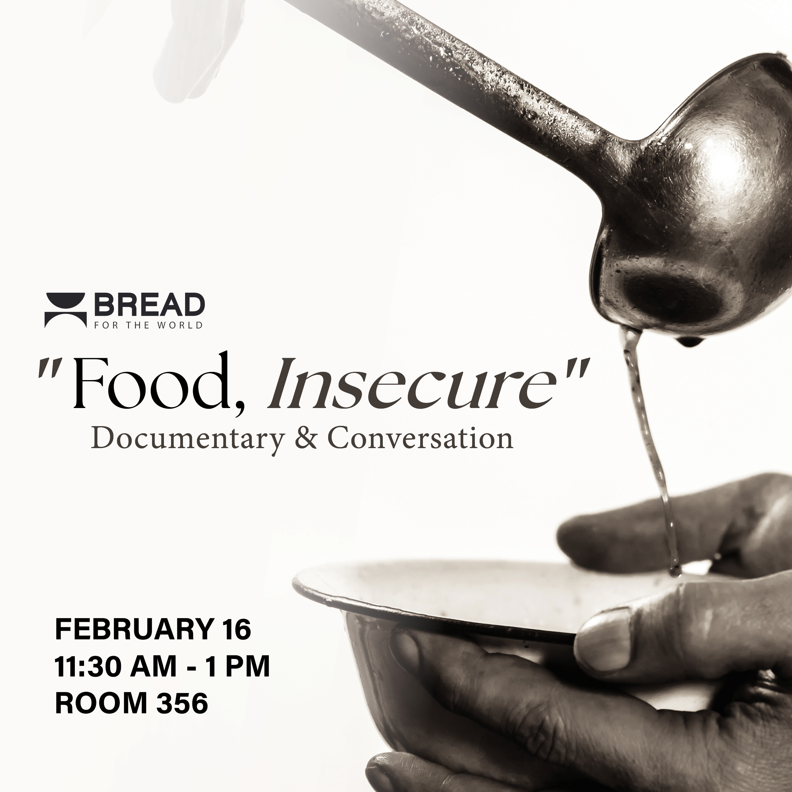 Bread for the World "Food, Insecure" Documentary and Conversation
February 16, 11:30 AM – 1 PM, Room 356
View the documentary "Food, Insecure," have a light lunch, and then join in conversation and fellowship about Second's role in Hunger Advocacy.


